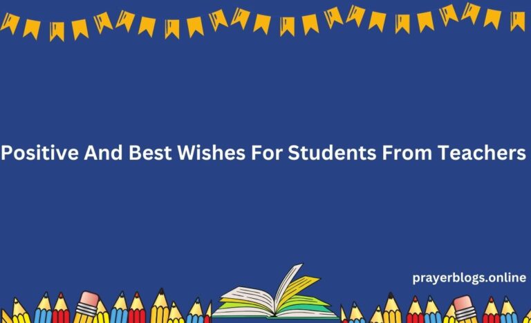 Best Wishes For Students From Teachers